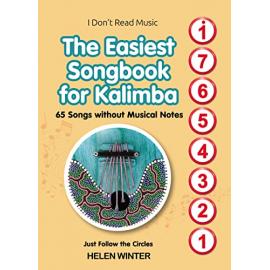 The Easiest Songbook for Kalimba. 65 Songs