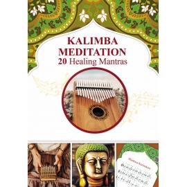 Kalimba Meditation 20 Healing Mantras Paperback