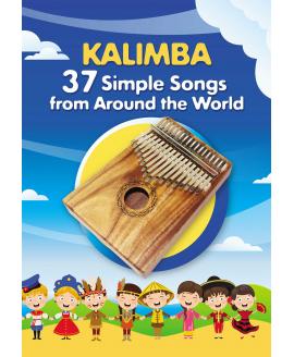 Kalimba. 37 Simple Songs from Around the World: Play by Number. Paperback Kalimba. 37 Simple Songs from Around the World: Play by Number. Paperback