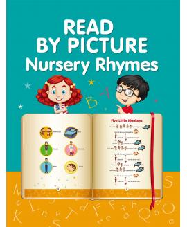 READ BY PICTURE. Nursery Rhymes: Learn to Read READ BY PICTURE. Nursery Rhymes: Learn to Read