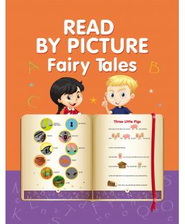 READ BY PICTURE. Fairy Tales: Learn to read READ BY PICTURE. Fairy Tales: Learn to read