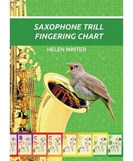 Saxophone Trill Fingering Chart: 65 Trill Fingerings (Saxophone Fingering Charts) Saxophone Trill Fingering Chart: 65 Trill Fingerings (Saxophone Fingering Charts)