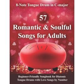 57 Romantic and Soulful Songs for Adults - 8-Note Tongue Drum in C-major